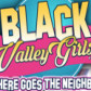Black Valley Girls