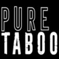 Pure Taboo