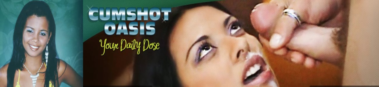 Cumshot Oasis