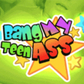 Bang My Teen Ass