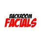 Backroom Facials